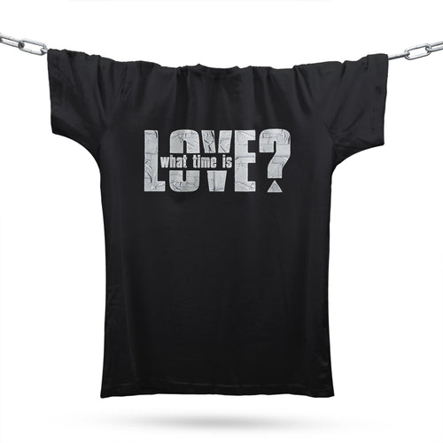 What Time Is Love? T-Shirt / Black