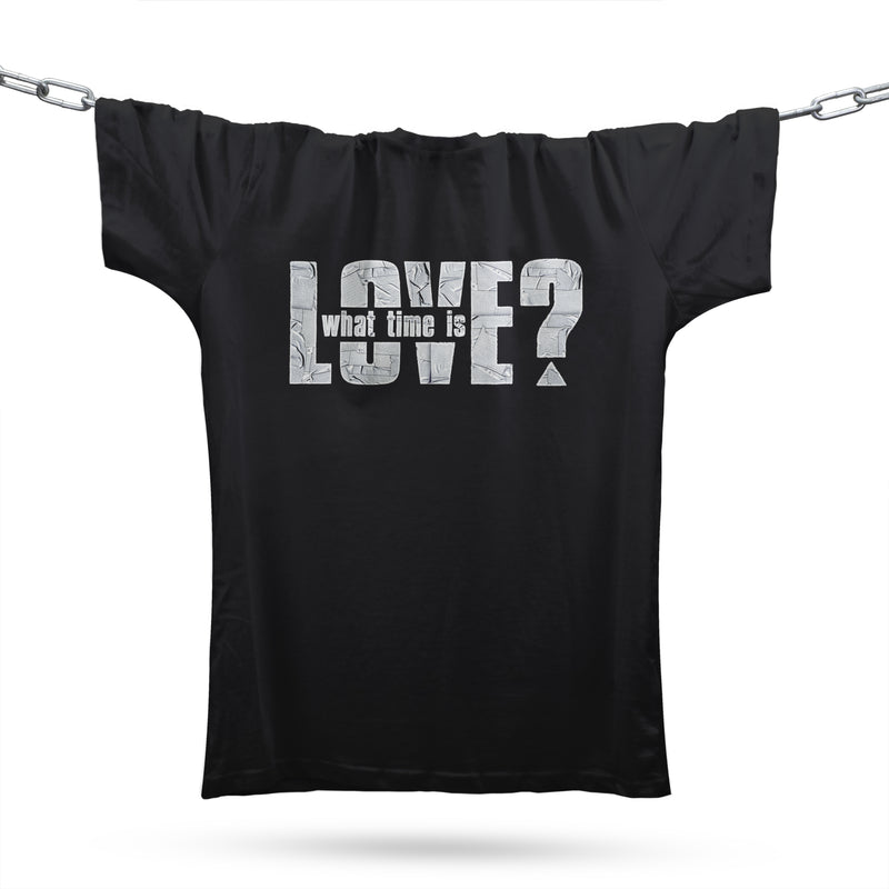 What Time Is Love? T-Shirt / Black