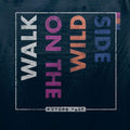 Walk On The Wild Side T-Shirt / Navy - Future Past Clothing